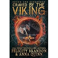 Craved by the Viking by Felicity Brandon EPUB & PDF