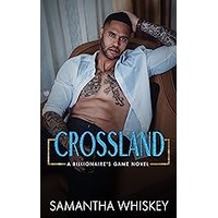 Crossland by Samantha Whiskey EPUB & PDF