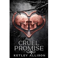 Cruel Promise by Ketley Allison EPUB & PDF