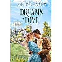 Dreams of Love by Shanna Hatfield EPUB & PDF