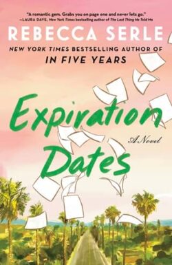 Expiration Dates by Rebecca Serle EPUB & PDF