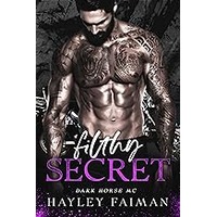 Filthy Secret by Hayley Faiman EPUB & PDF