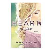 Heart of Glass by Nicole Jacquelyn EPUB & PDF