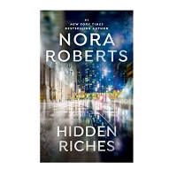Hidden Riches by Nora Roberts EPUB & PDF