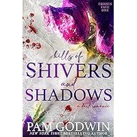 Hills of Shivers and Shadows by Pam Godwin EPUB & PDF