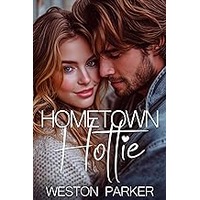 Hometown Hottie by Weston Parker EPUB & PDF