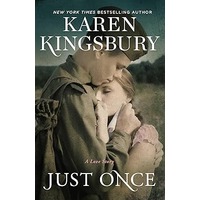 Just Once by Karen Kingsbury EPUB & PDF