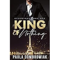 King of Nothing by Paula Dombrowiak EPUB & PDF