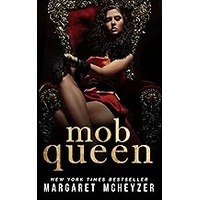 Mob Queen by Margaret McHeyzer EPUB & PDF