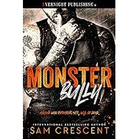 Monster Bully by Sam Crescent EPUB & PDF