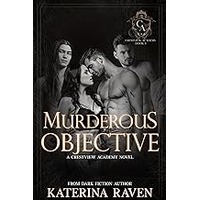 Murderous Objective by Katerina Raven EPUB & PDF