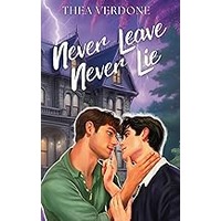 Never Leave, Never Lie by Thea Verdone EPUB & PDF