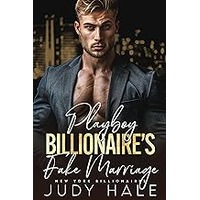 Playboy Billionaire’s Fake Marriage by Judy Hale EPUB & PDF