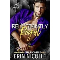 Reluctantly Royal by Erin Nicolle EPUB & PDF