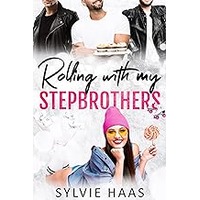 Rolling with my Stepbrothers by Sylvie Haas EPUB & PDF