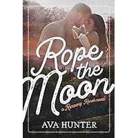 Rope the Moon by Ava Hunter EPUB & PDF
