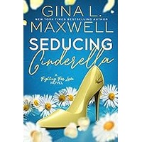 Seducing Cinderella by Gina L. Maxwell EPUB & PDF