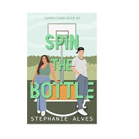 Spin The Bottle by Stephanie Alves EPUB & PDF