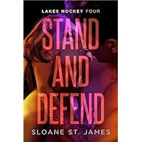Stand and Defend by Sloane St. James EPUB & PDF