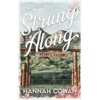 Strung Along by Hannah Cowan EPUB & PDF