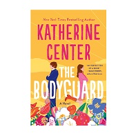 The Bodyguard by Katherine Center EPUB & PDF