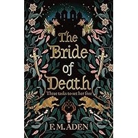 The Bride of Death by F.M. Aden EPUB & PDF