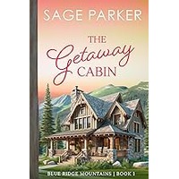 The Getaway Cabin by Sage Parker EPUB & PDF