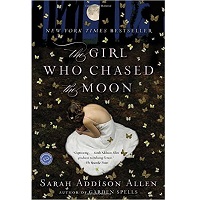 The Girl Who Chased the Moon by Sarah Addison Allen EPUB & PDF