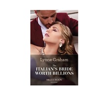 The Italian’s Bride Worth Billions by Lynne Graham EPUB & PDF