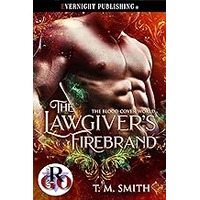 The Lawgiver’s Firebrand by T.M. Smith EPUB & PDF