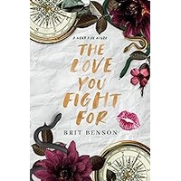 The Love You Fight For by Brit Benson EPUB & PDF