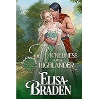 The Wickedness of a Highlander by Elisa Braden EPUB & PDF