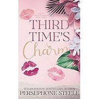 Third Time’s A Charm by Persephone Steele EPUB & PDF