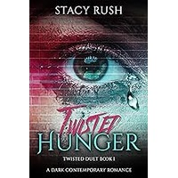 Twisted Hunger by Stacy Rush EPUB & PDF