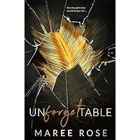Unforgettable by Maree Rose EPUB & PDF