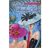 Welcome to the Garden Club by Jenny B. Tilbury EPUB & PDF