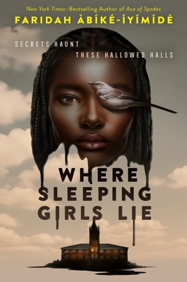 Where Sleeping Girls Lie by Faridah Àbíké-Íyímídé EPUB & PDF