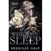 While You Sleep by Sherilee Gray EPUB & PDF