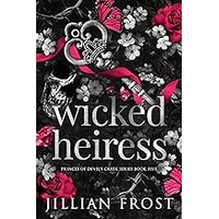 Wicked Heiress by Jillian Frost EPUB & PDF