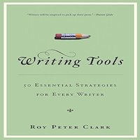 Writing Tools by Roy Peter Clark EPUB & PDF