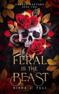 Feral is the Beast by Nisha J. Tuli EPUB & PDF