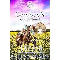 A Cowboy’s Gentle Touch by Jessie Gussman EPUB & PDF
