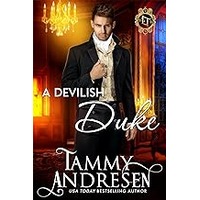 A Devilish Duke by Tammy Andresen EPUB & PDF