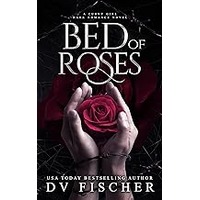 Bed of Roses by DV Fischer EPUB & PDF