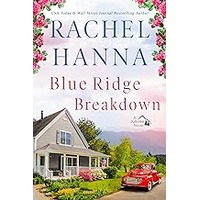 Blue Ridge Breakdown by Rachel Hanna EPUB & PDF