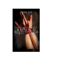 Bound by Rosa Lee EPUB & PDF
