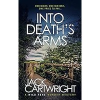 Into Death’s Arms by Jack Cartwright EPUB & PDF