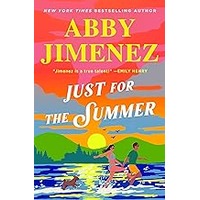 Just for the Summer by Abby Jimenez EPUB & PDF