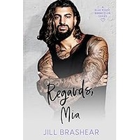 Regards, Mia by Jill Brashear EPUB & PDF