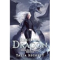 Rise of the Dragon by Talia Beckett EPUB & PDF
